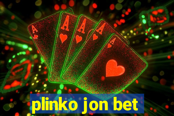 plinko jon bet